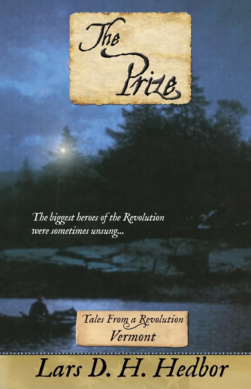 The Prize: Tales From a Revolution - Vermont