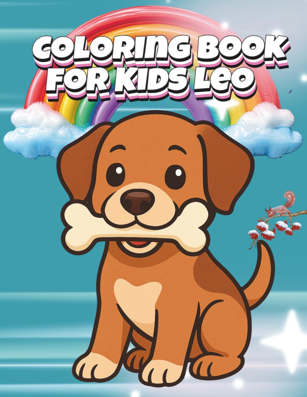 „Leo playful puppy who loves to run : A Fun Adventure Coloring Book”: Follow Leo the Dog on His Exciting Journey to the Race - Full of Joy, Frendship, and Pages to Colour!