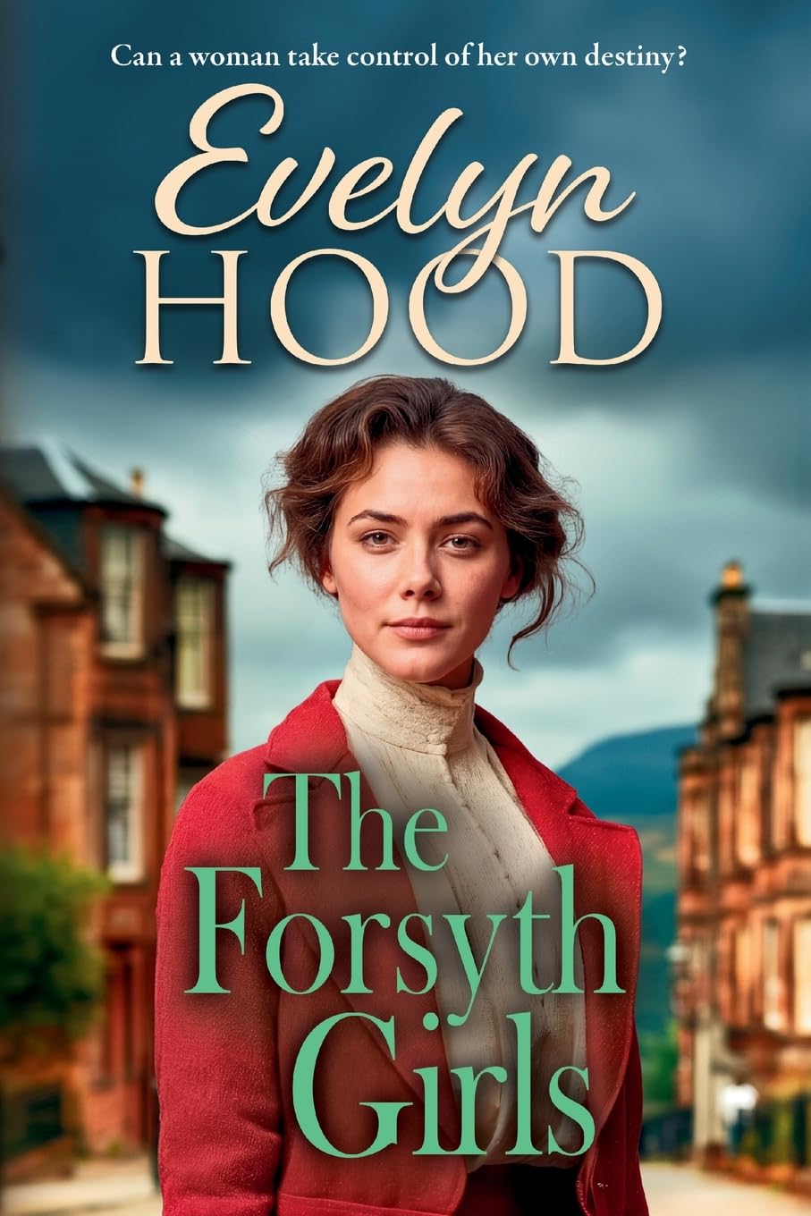 The Forsyth Girls: A sweeping historical novel of forbidden love from Evelyn Hood (Society and Scandal)
