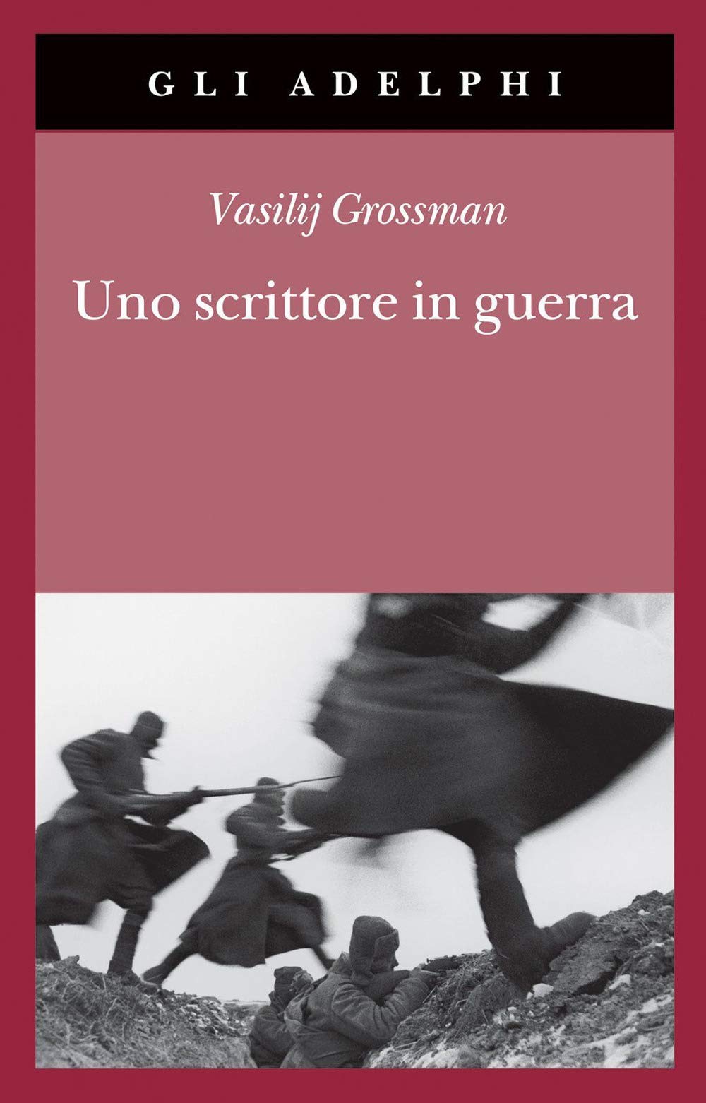 Uno Scrittore In Guerra (1941-1945) - 4