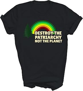 Feminism Feminist Destroy The Patriarchy Not The Planet Gift Unisex Shirt Women Men