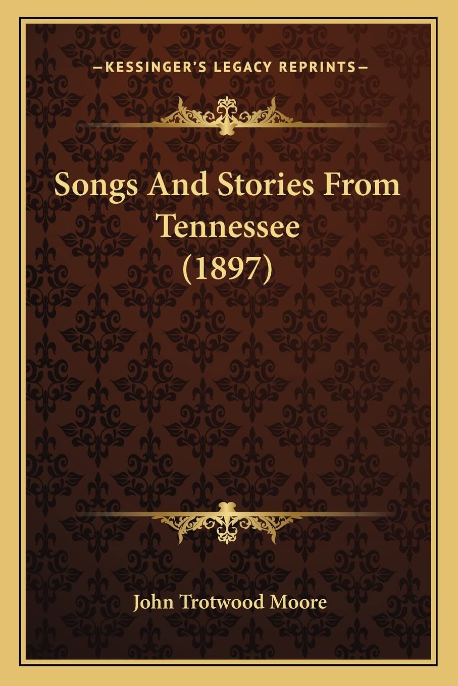 Songs And Stories From Tennessee (1897)