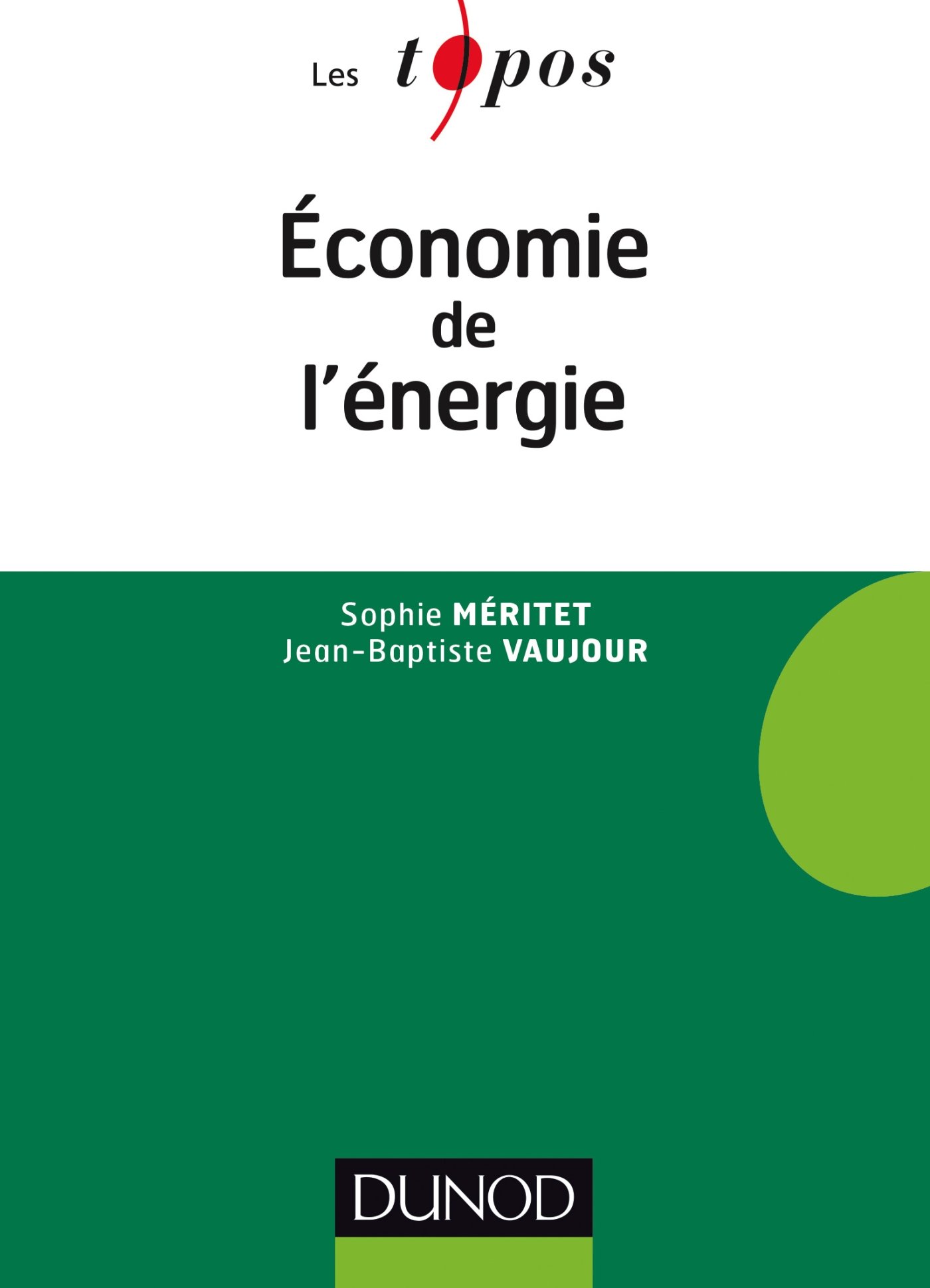 Economie de l'énergie (French Edition)