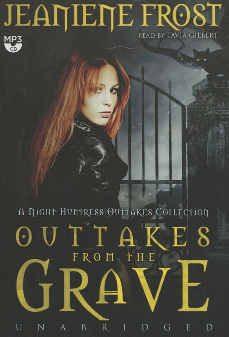 Book cover for Outtakes from the Grave: A Night Huntress Outtakes Collection