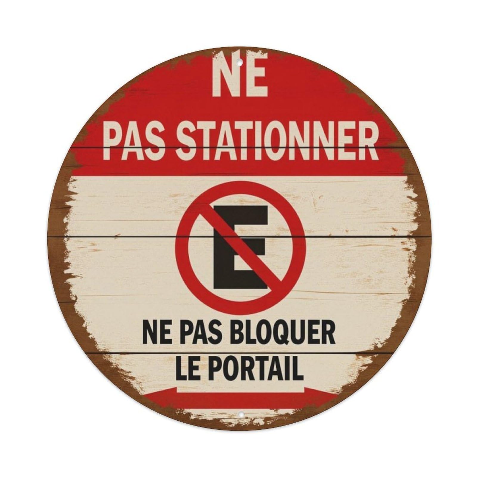 Vintage French No Parking No Gate Blocking Warning Round Decor Sign Vintage Aluminium Metal Sign, Retro Wall Decor for Home, Bar, Garage & Farmhouse 20x20cm