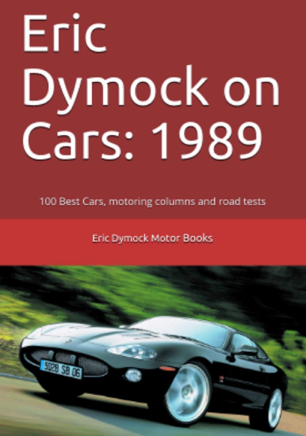 Cars 1989 Eric Dymock identifier les pannes et caractéristiques des youngtimers