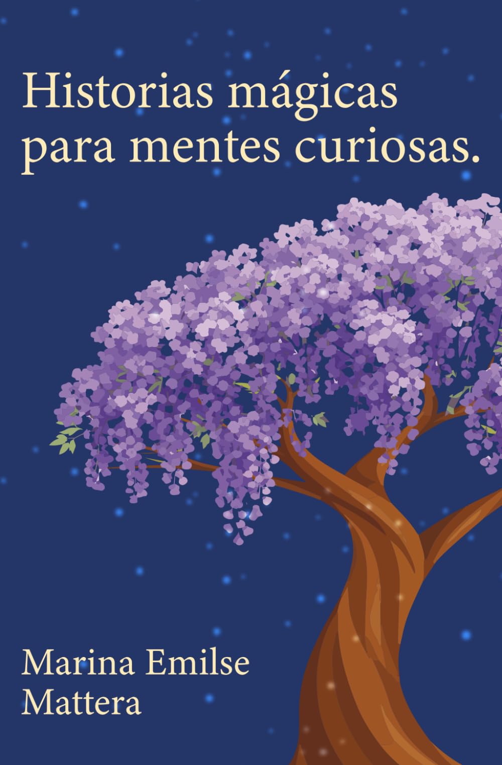 Historias mágicas para mentes curiosas