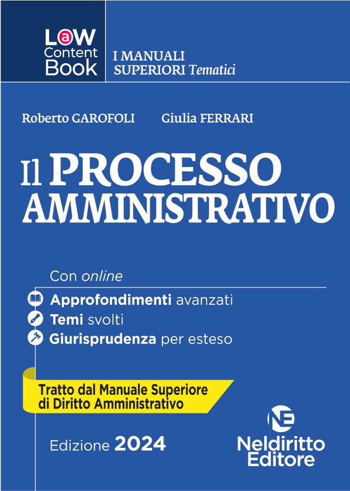 L(A)W Content Book. I Manuali Superiori Tematici. Il Processo Amministrativo. Per Concorso In Magistratura (Vol. 5) - 4