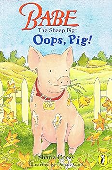 Paperback Classic Babe: Oops Pig (Picture Puffin) Book