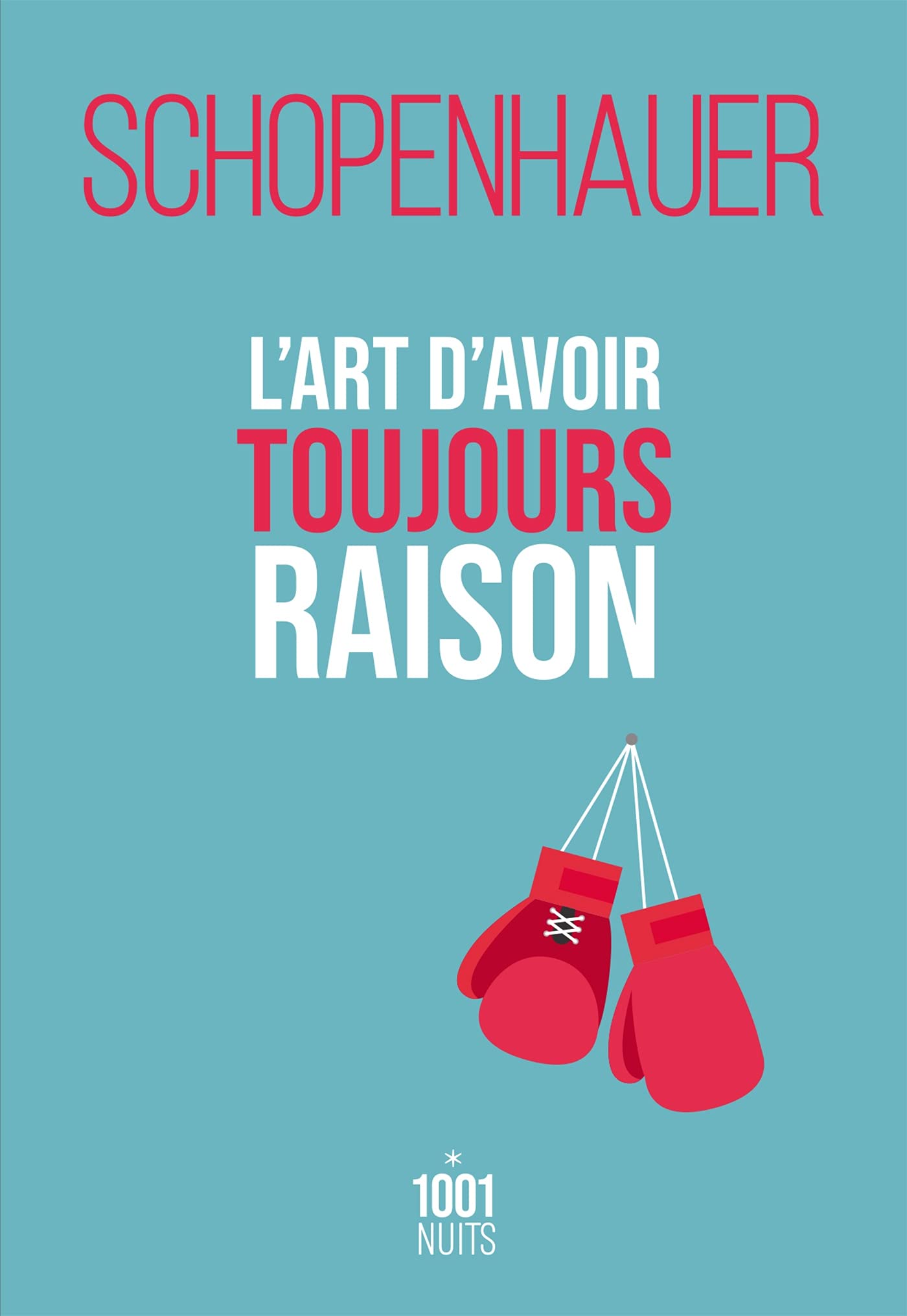 L'art d'avoir toujours raison-ned