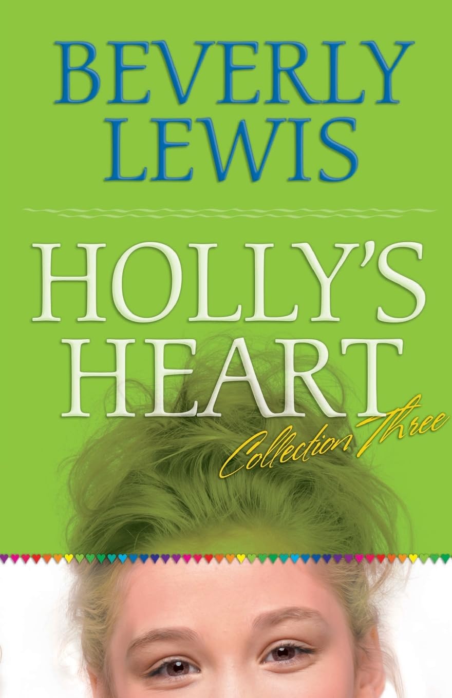 Holly's Heart, Volume 3: Freshman Frenzy/Mystery Letters/Eight is Enough/It's a Girl Thing (Holly's Heart 11-14)