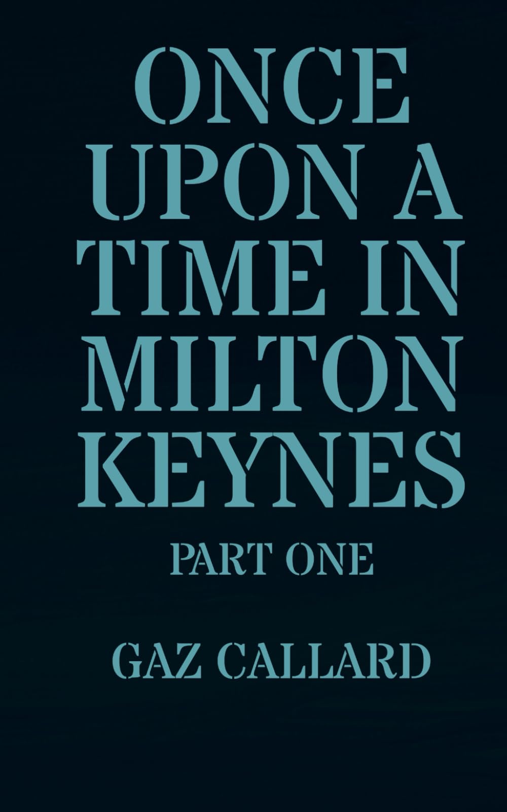 Once upon a time in Milton Keynes: part one