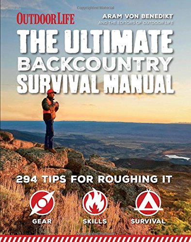 The Ultimate Backcountry Survival Manual #TOP5