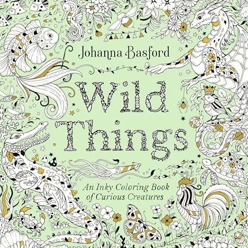Wild Things: An Inky Coloring Book of Curious Creatures