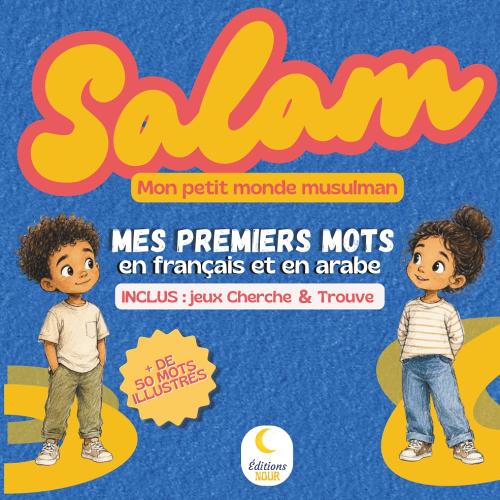 Salam : mes premiers mots en français et en arabe -: Imagier bilingue avec jeux Cherche & Trouve