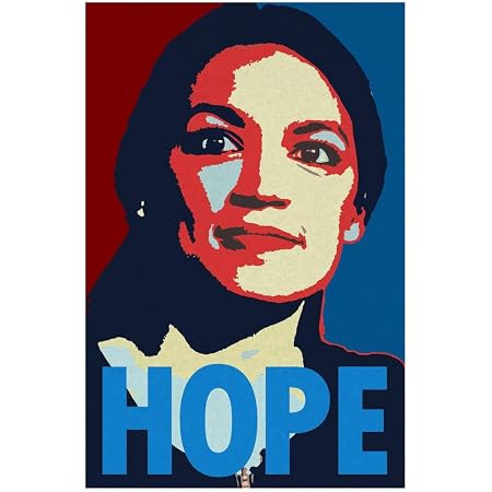 Amazon Com Alexandria Ocasio Cortez Aoc Hope Campaign Art Cool Wall Decor Art Print Poster 24x36 Posters Prints