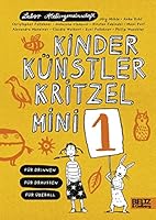 Kinder Künstler Kritzelmini 1: Für drinnen, für draußen, für überall 3407799896 Book Cover