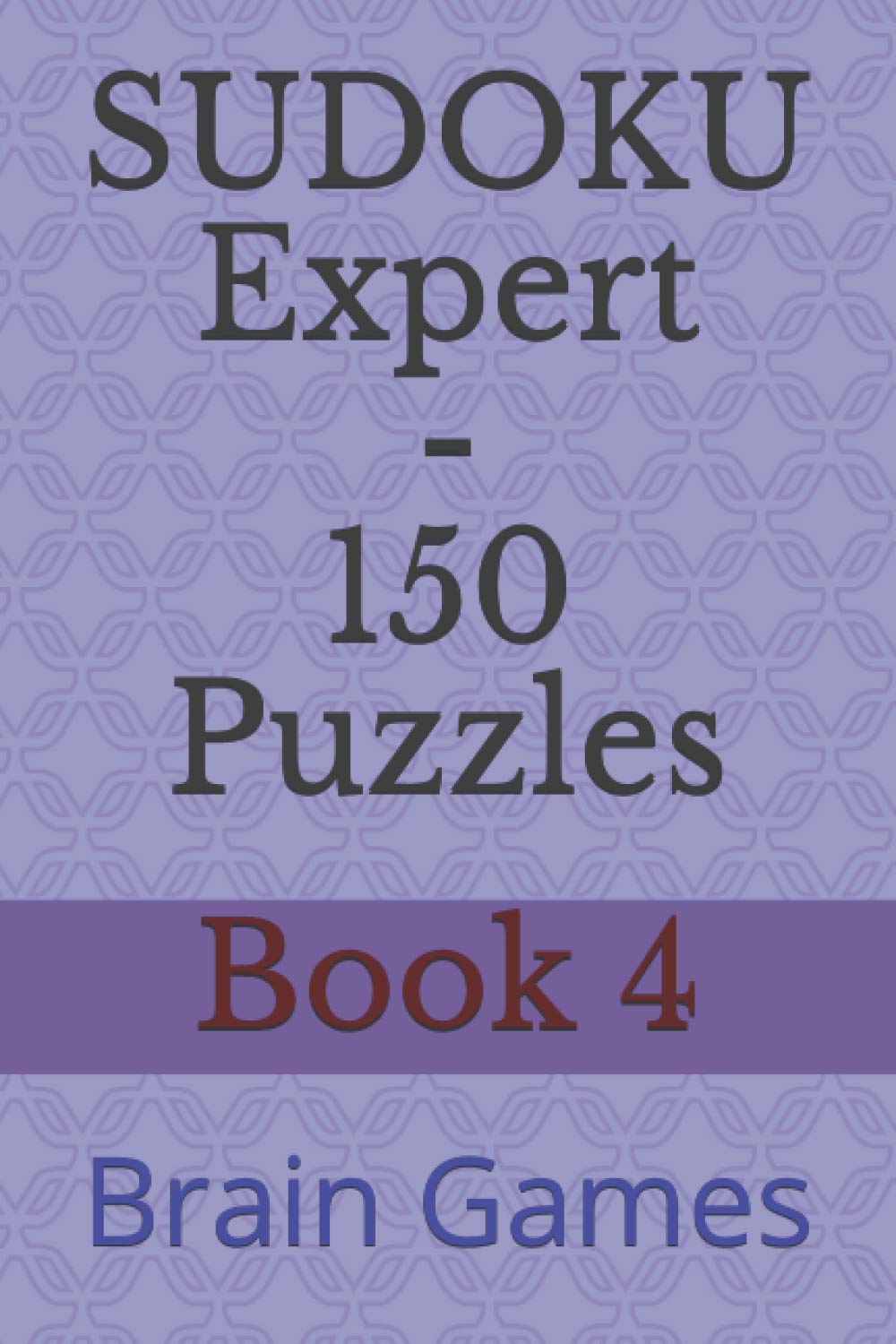 SUDOKU Expert - 150 Puzzles: Brain Games