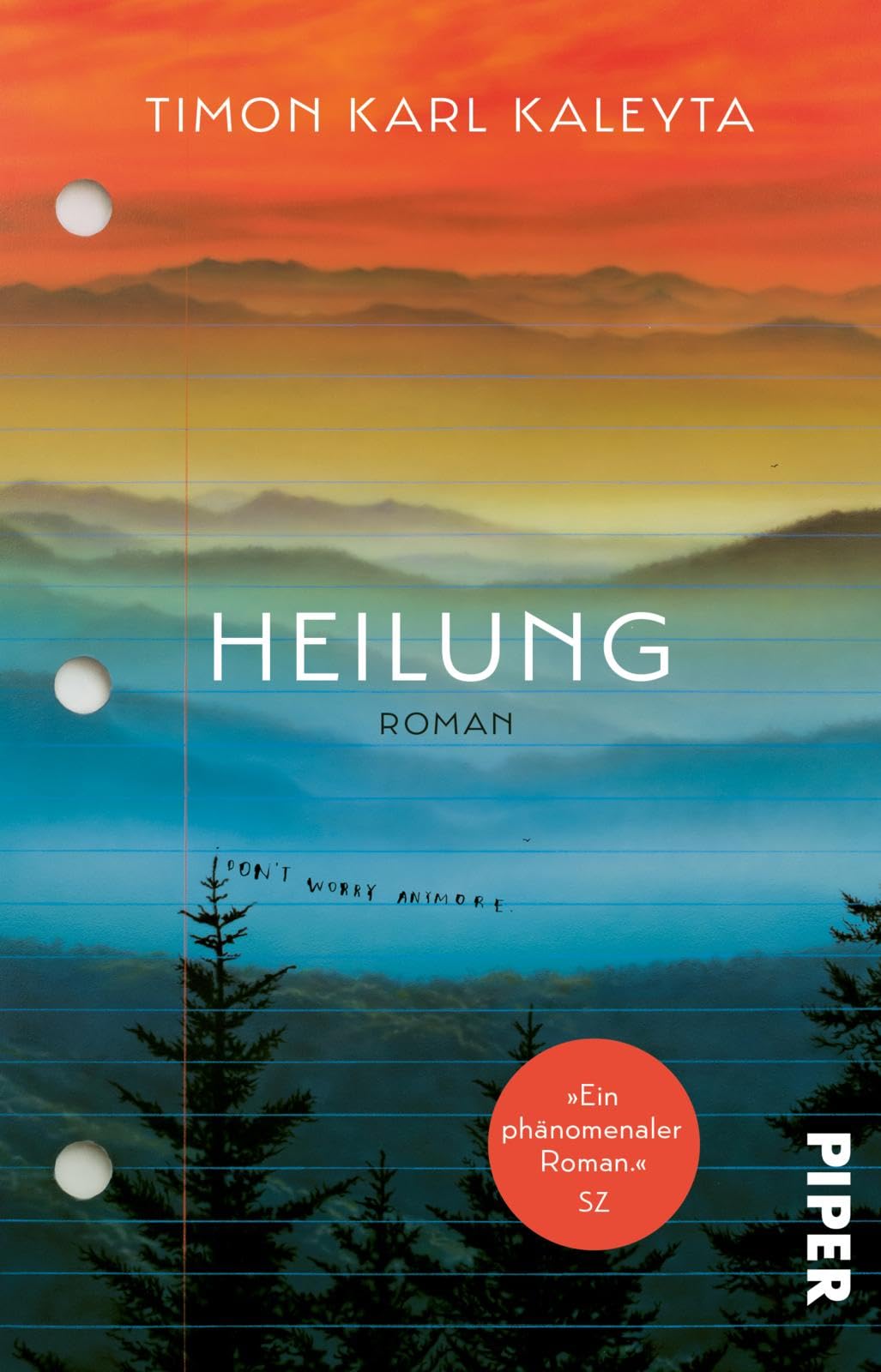Heilung: Roman | 'Der beste Roman des Frühjahrs' - DIE ZEIT