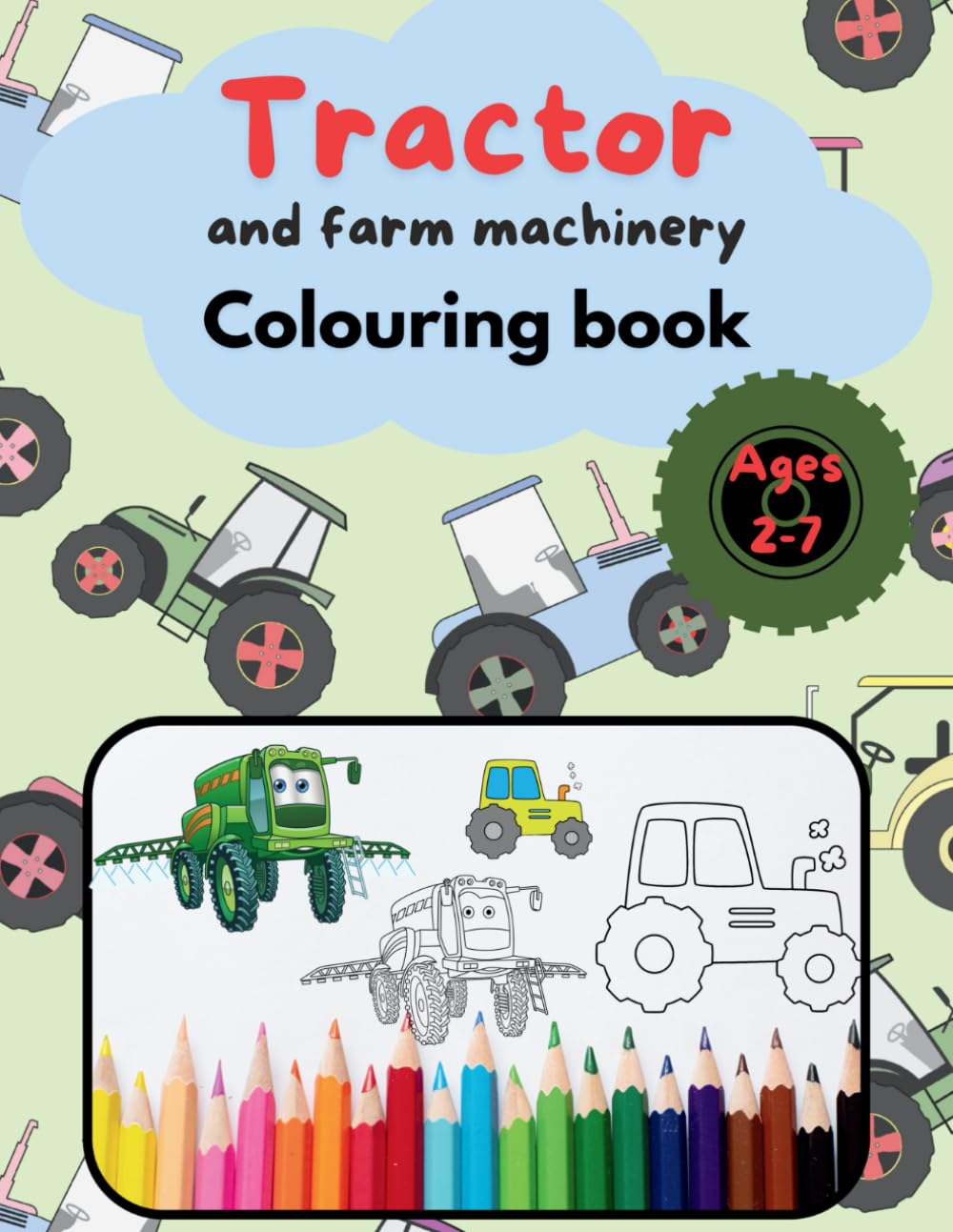 Tractor and Farm Machinery Colouring Book