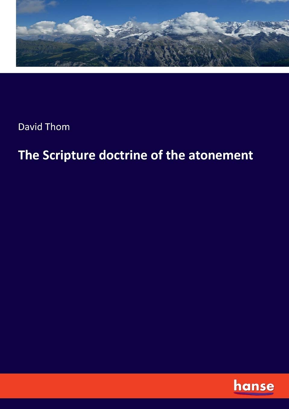 The Scripture doctrine of the atonement
