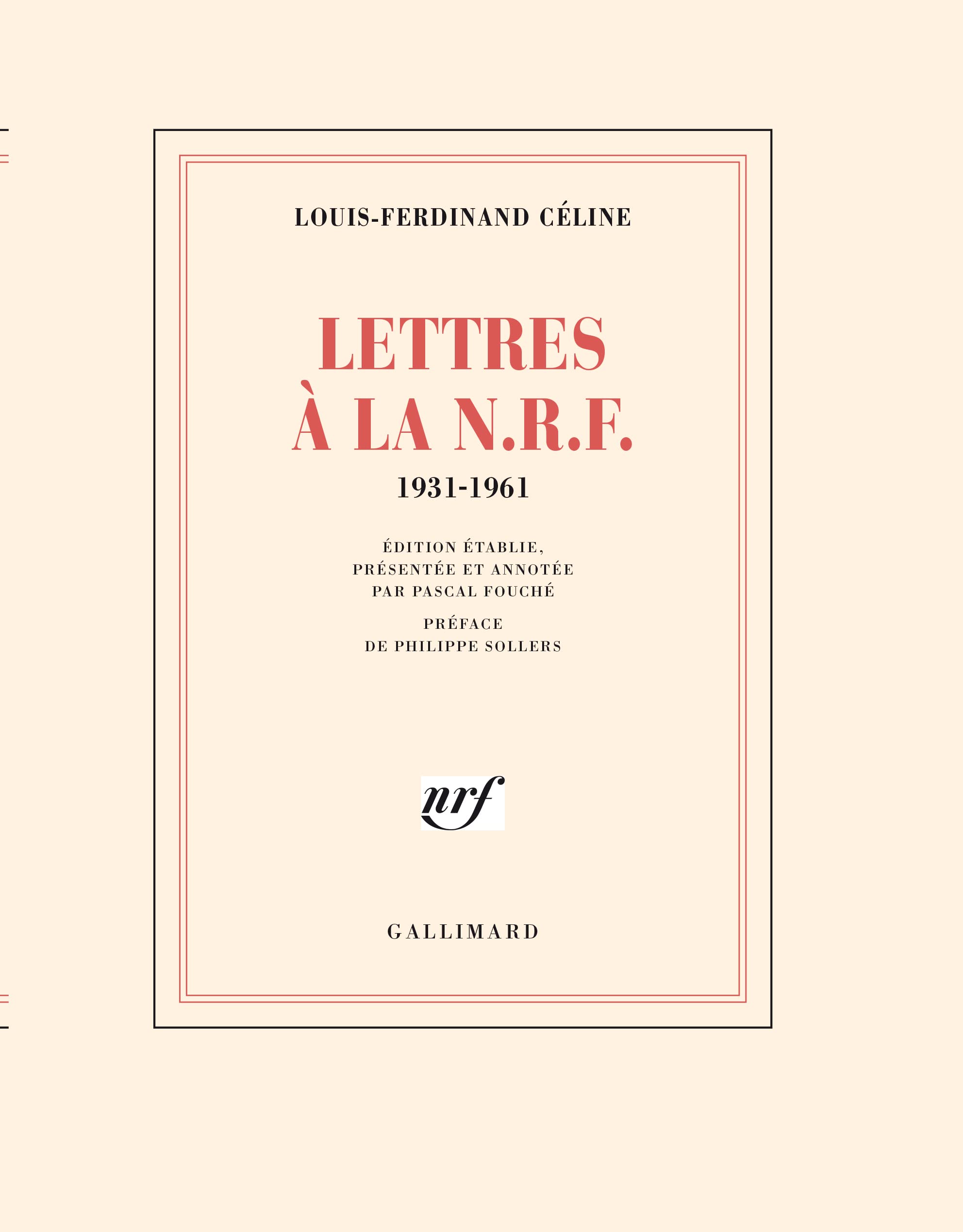 Lettres à la N.R.F.: (1931-1961)