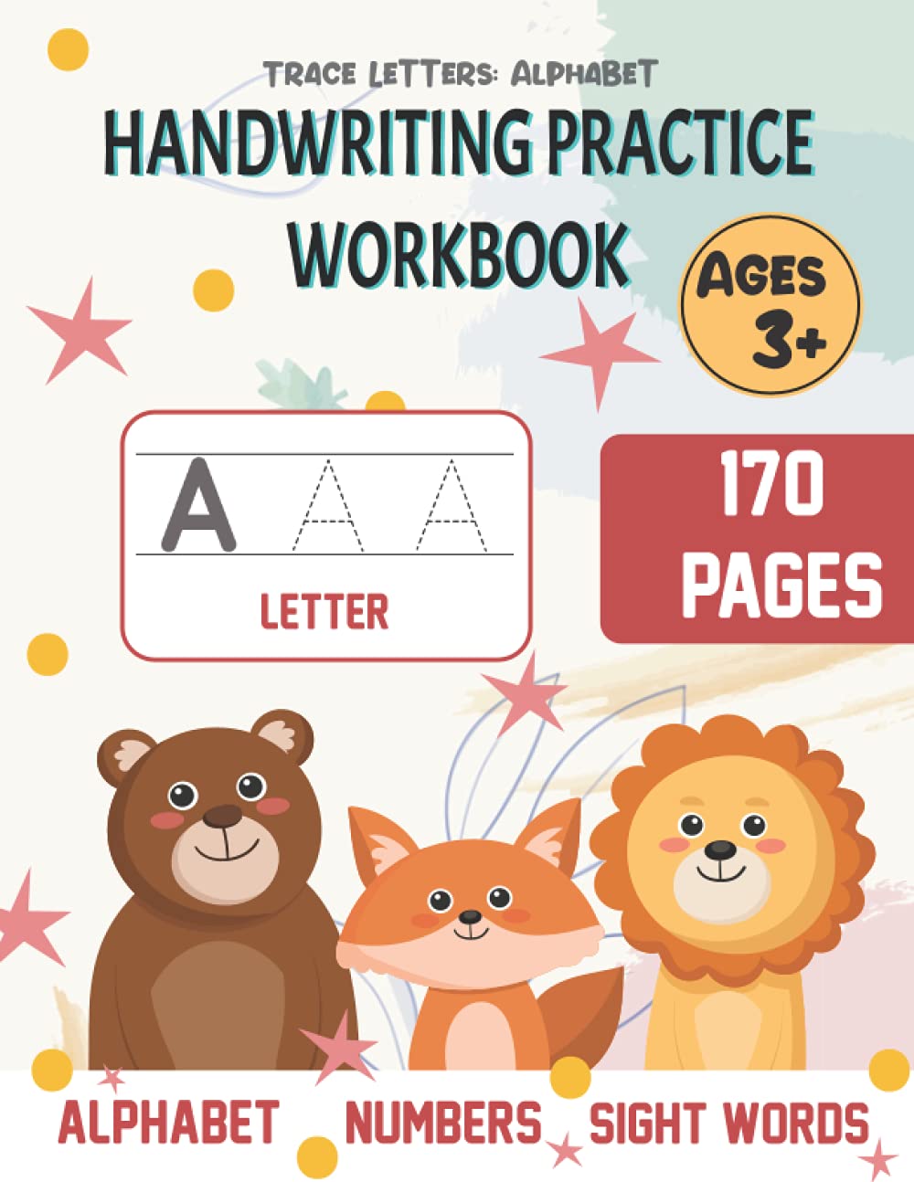 Letter Tracing and Practicing Alphabet Book: Trace Letters : Alphabet Handwriting Practice workbook for kids : writing uppercase and lowercase letters