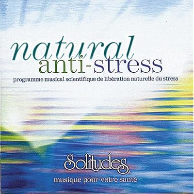 Natural Anti-Stress - Natural Stress Relief