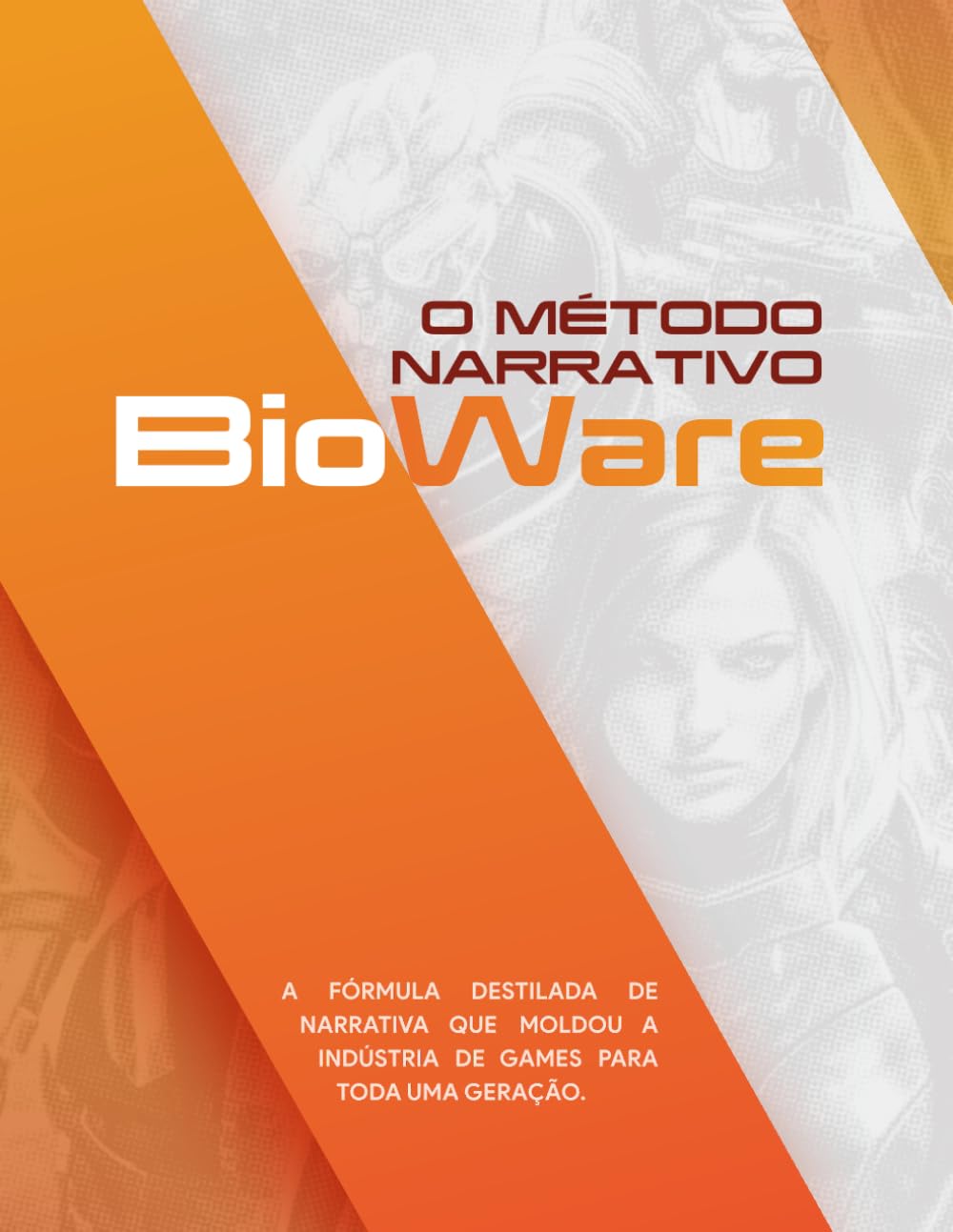 Método Narrativo BioWare