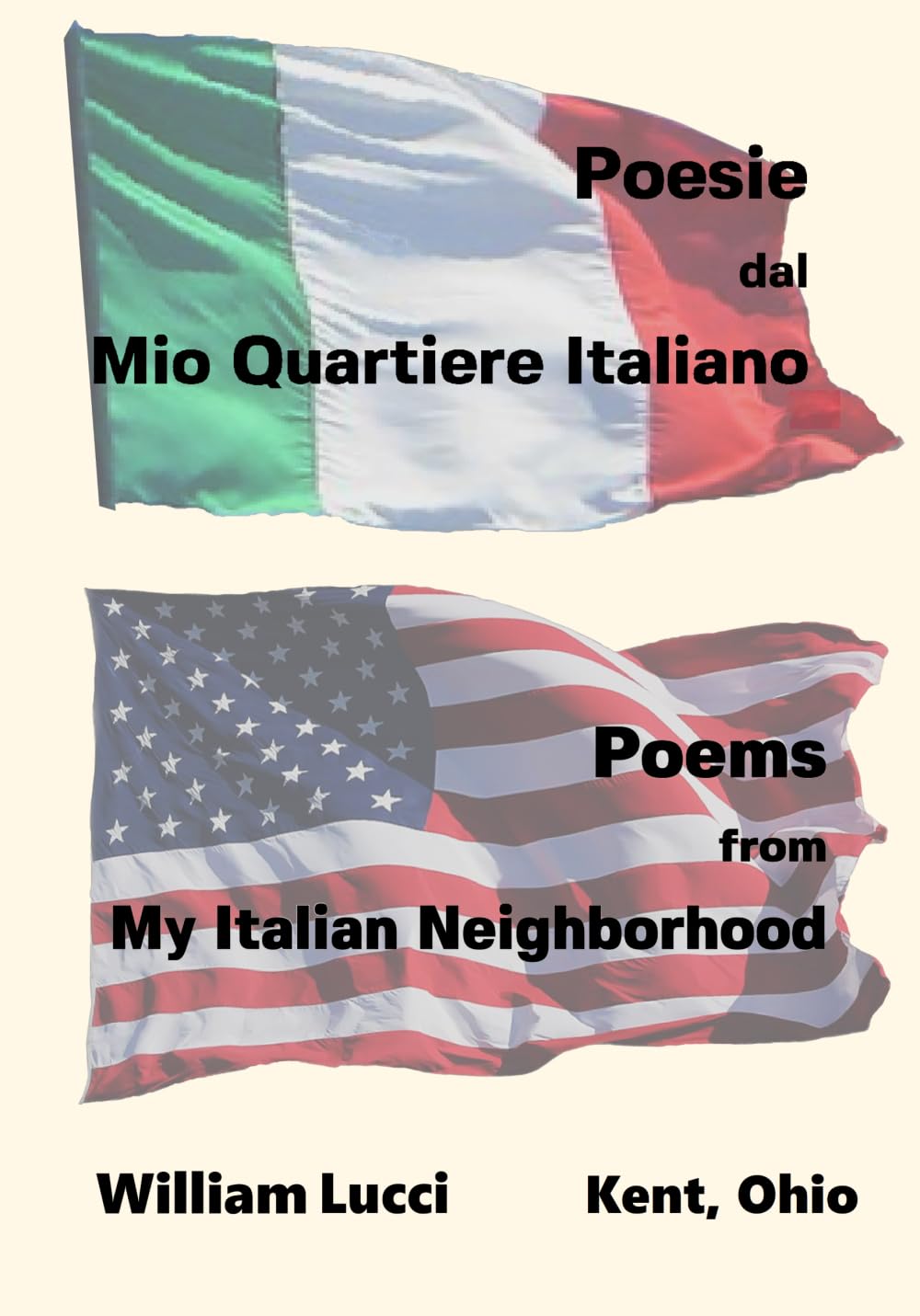 Poesie dal Mio Quartiere Italiano: Poems from My Italian Neighborhood