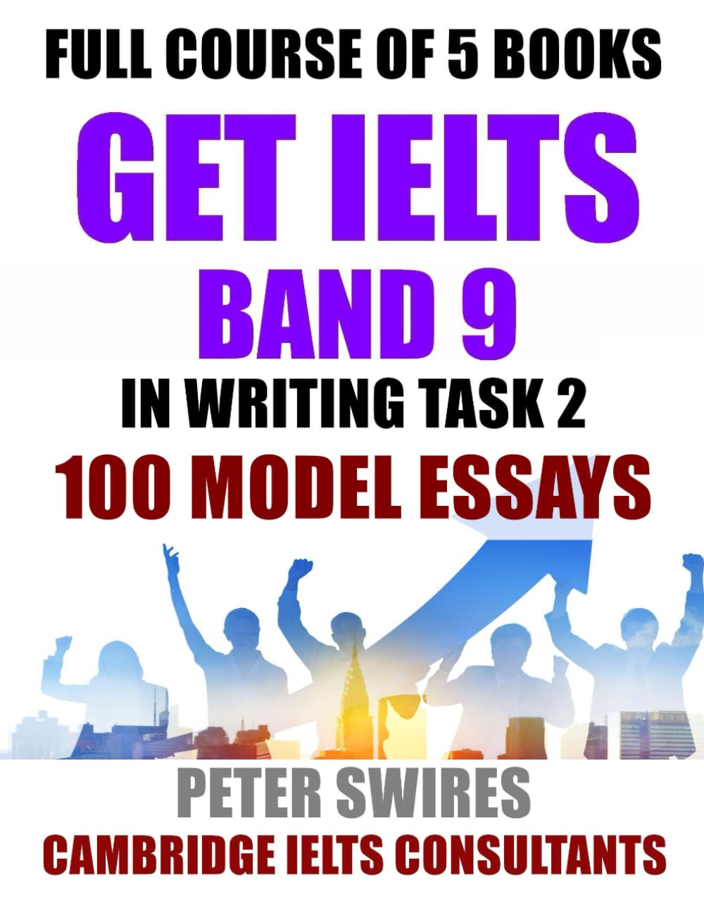 GET IELTS BAND 9: Full Self-Study Course (IELTS Practice)