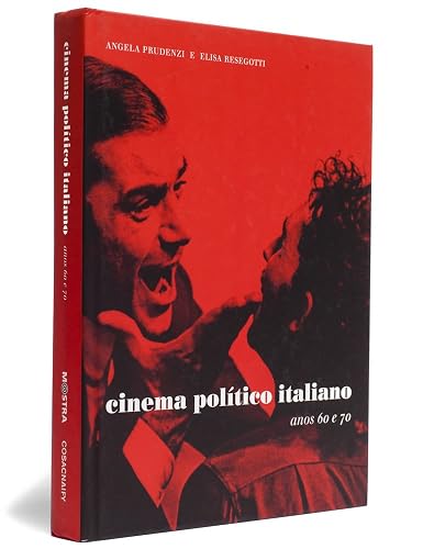 Cinema Politico Italiano Anos 60 e 70 - Coleção Mostra Internacional de Cinema