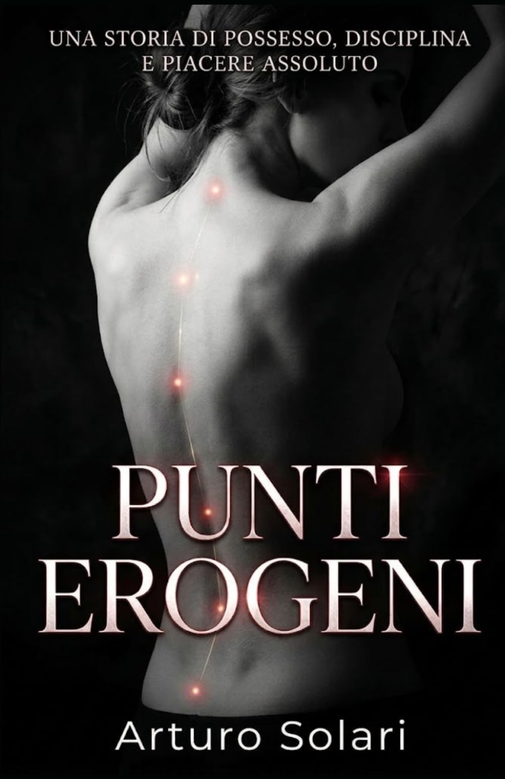 Punti Erogeni: una storia di possesso, disciplina e piacere assoluto