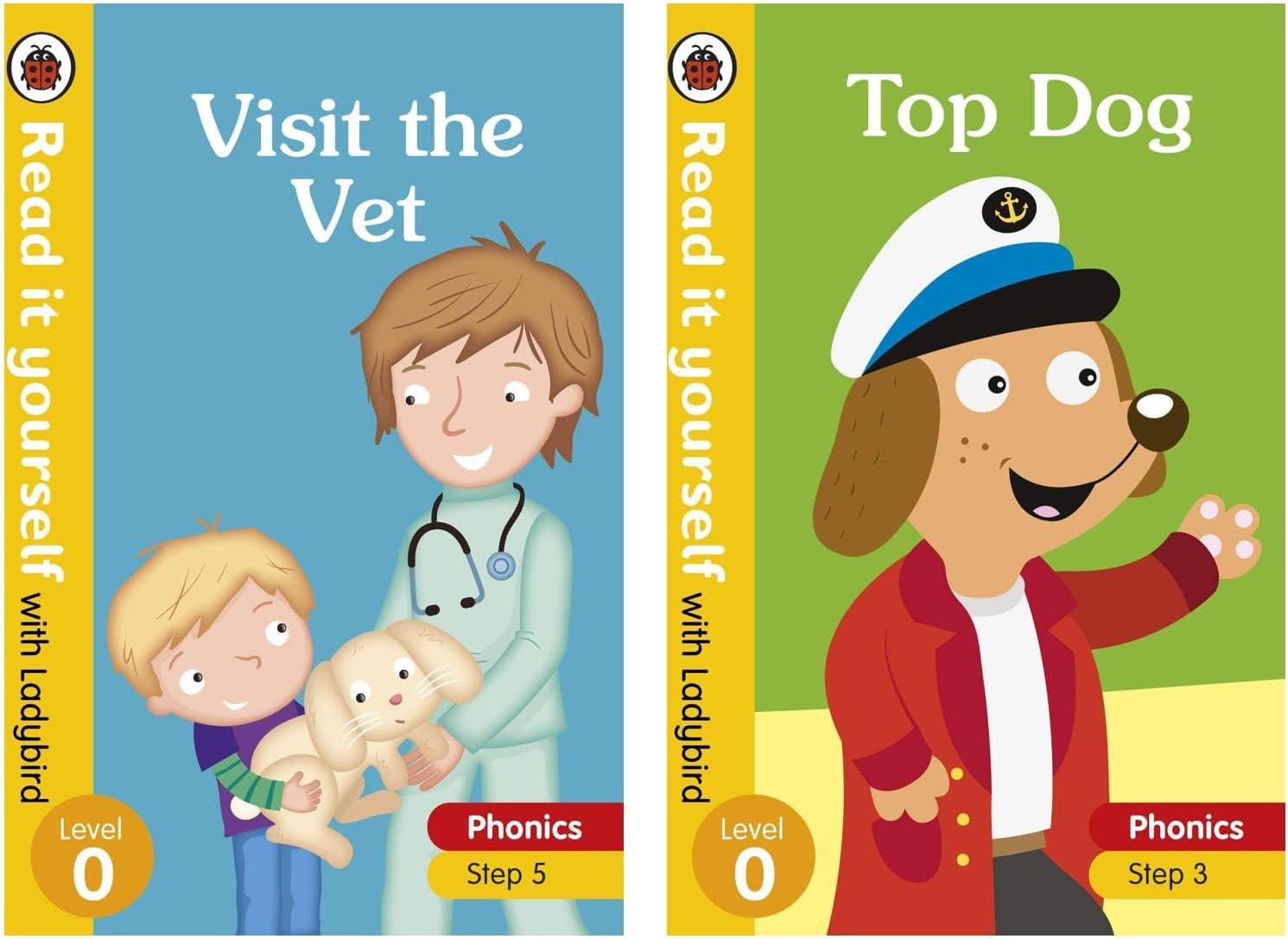 Top Dog – Read it yourself with Ladybird Level 0: Step 3 [Hardcover] Hughes, Monica and Jevons, Chris & Visit the Vet – Read it yourself with Ladybird Level 0