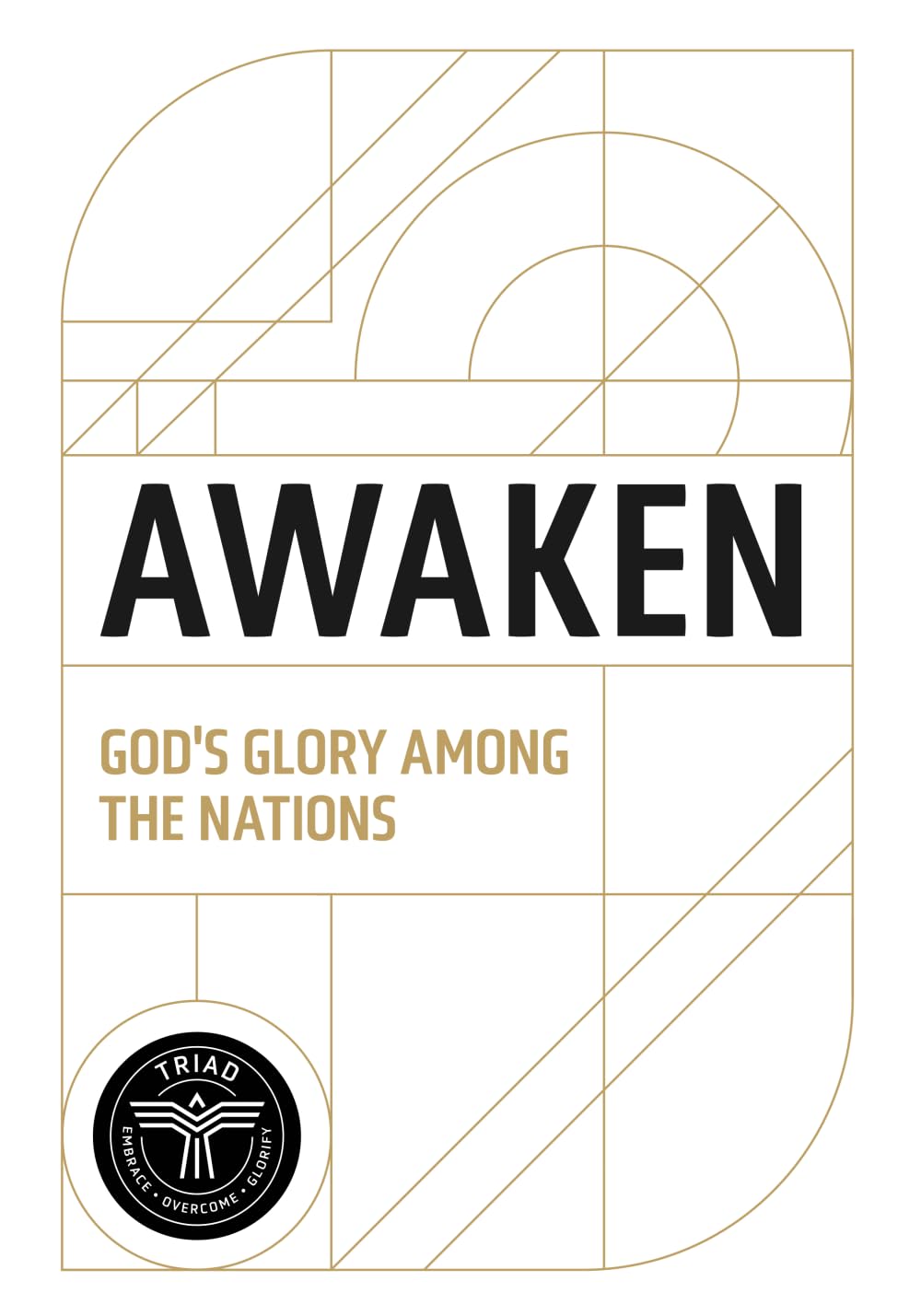 Awaken: God's Glory Among the Nation's