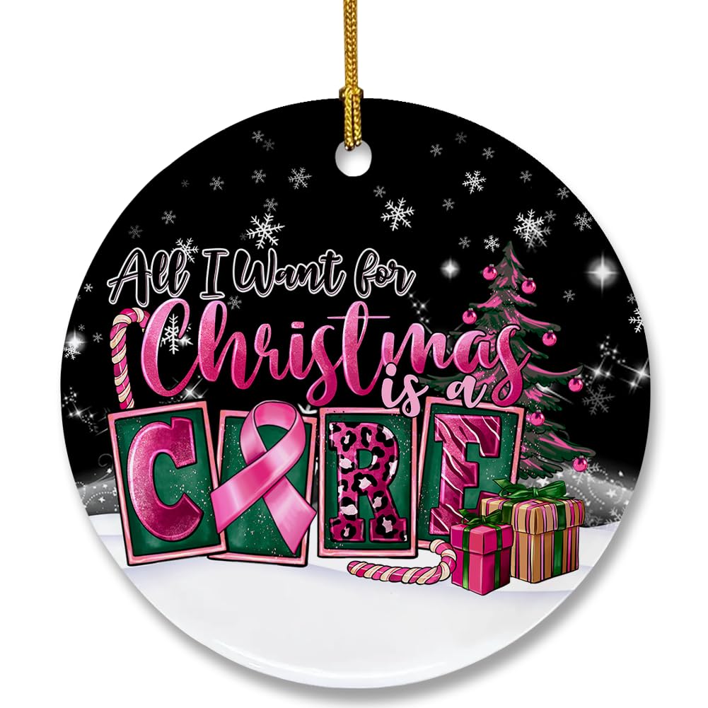 Wlwlgluck 05 All I Want For Christmas Is A Cure Ceramic Ornament For Christmas Tree Decorations, Christmas Ornament For Cancer Fighter Xmas Gift For Cancer Survivor, Christmas Keepsake For Breast Cancer Warrior