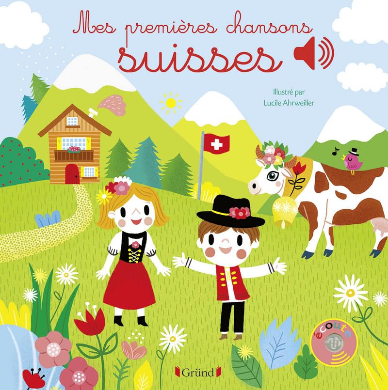 Mes premières chansons suisses
