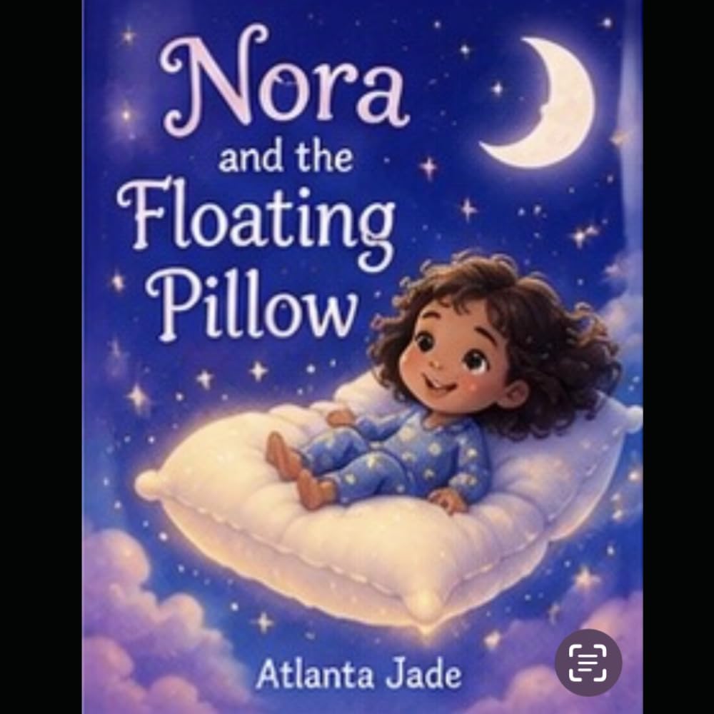 Nora and the floating pillow: A Magical Journey to Dreamland