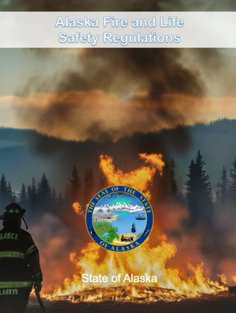 Code incendie Alaska et sécurité des vies : manuel technique