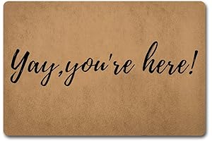 Yay You're Here Doormat
