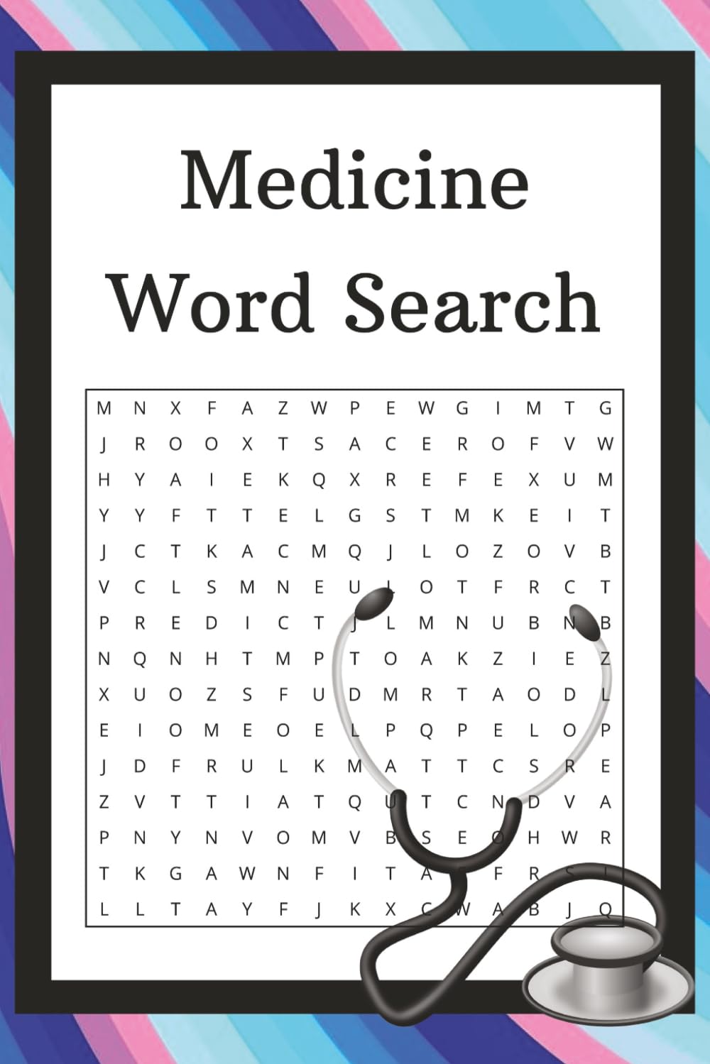 Medicine Word Search: 50+ Doctor-Themed Word Searches | 6x9 Inch | Perfect Gift