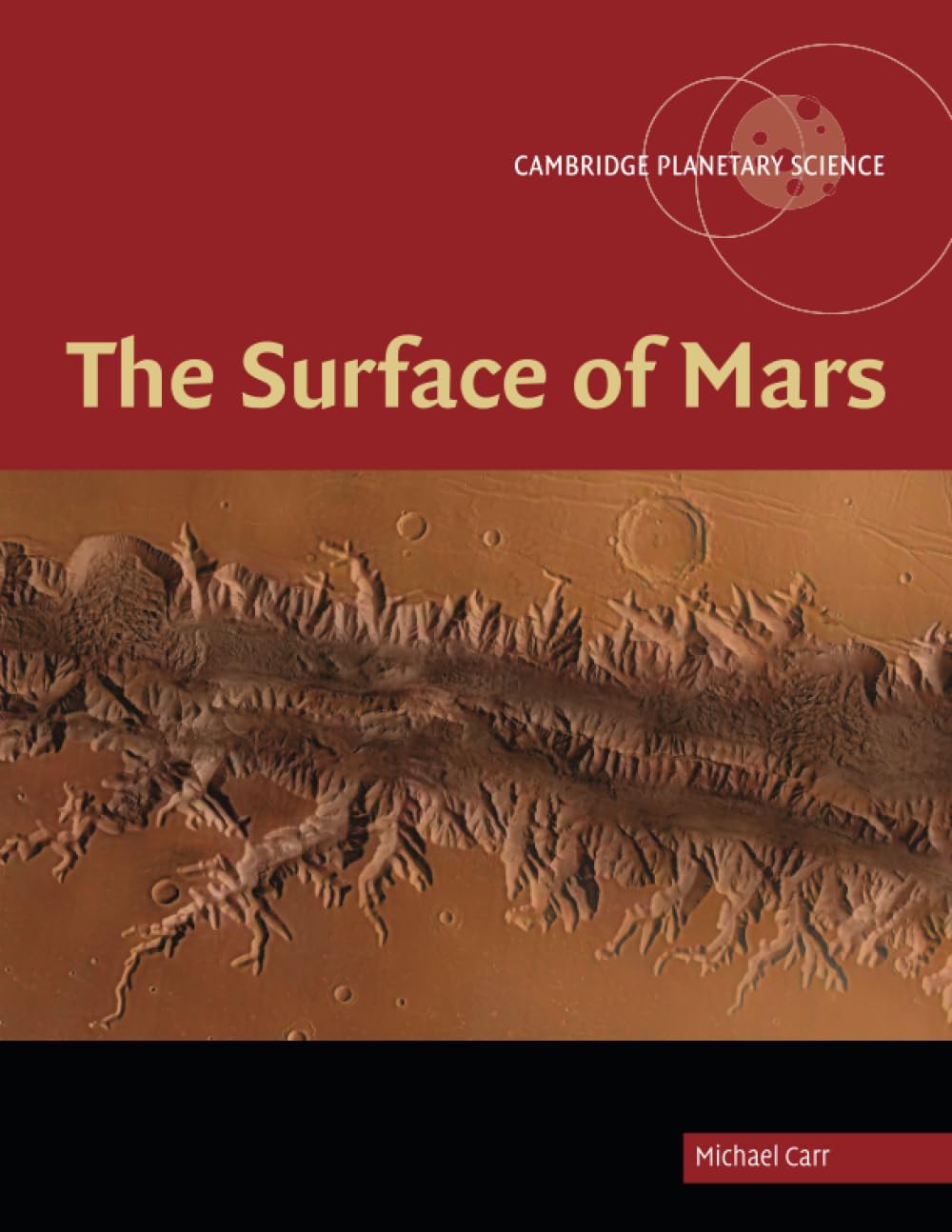 The Surface of Mars: 6 (Cambridge Planetary Science, Series Number 6), Carr, Mic