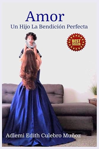 Amor: Un Hijo La Bendición Perfecta