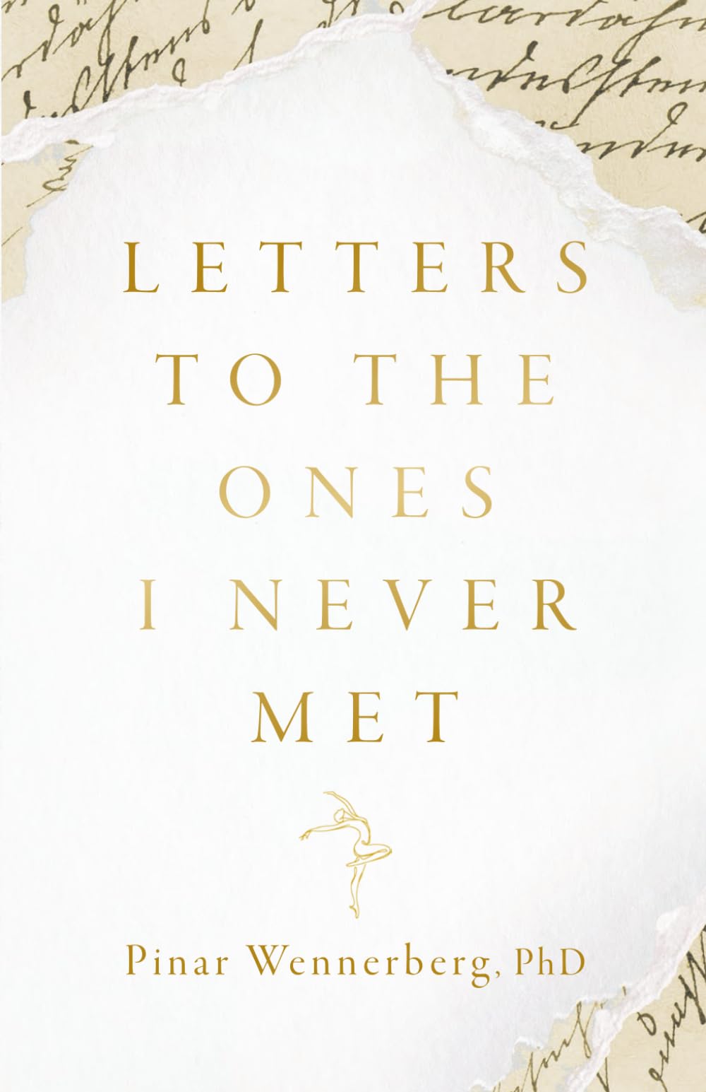 Letters to the Ones I Never Met