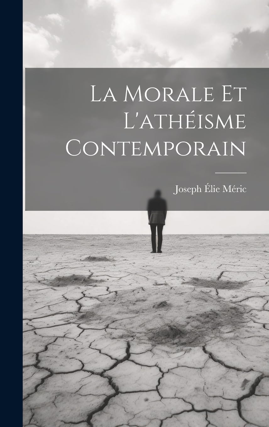 La Morale Et L'athéisme Contemporain