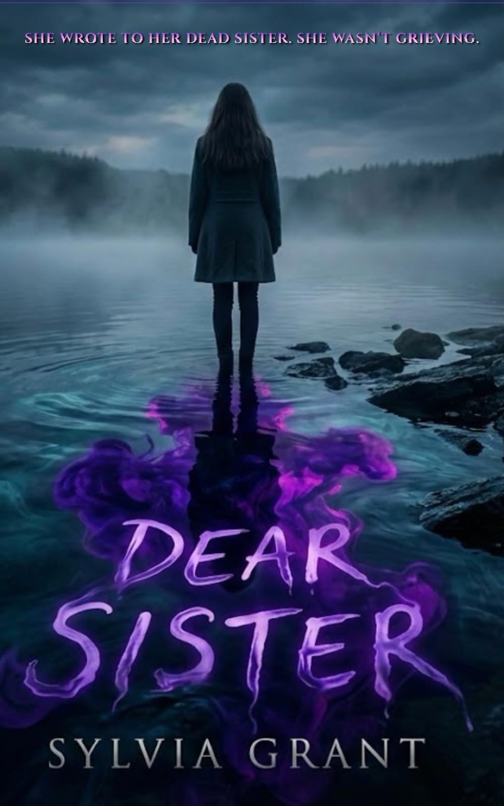 Dear Sister: A Domestic Psychological Thriller