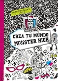  MONSTER HIGH. Crea tu mundo Monster High