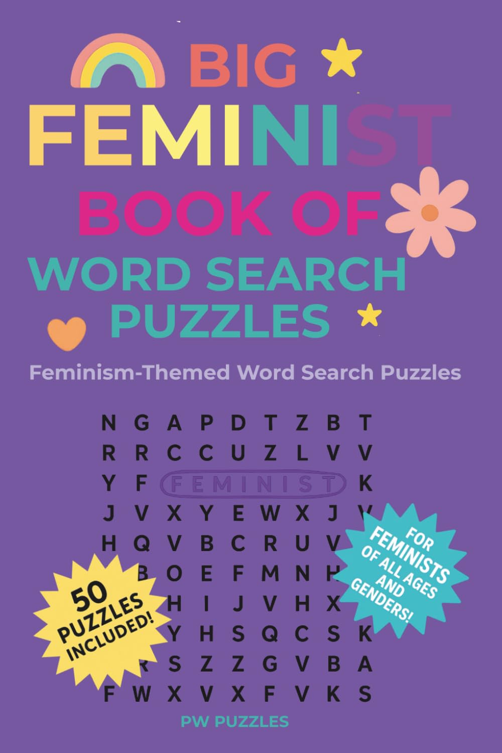 Big Feminist Book of Word Search Puzzles: Feminism-Themed Word Search Puzzles