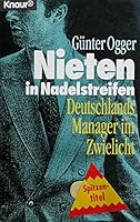 Nieten in Nadelstreifen. Deutschlands Manager im Zwielicht. 3426266040 Book Cover