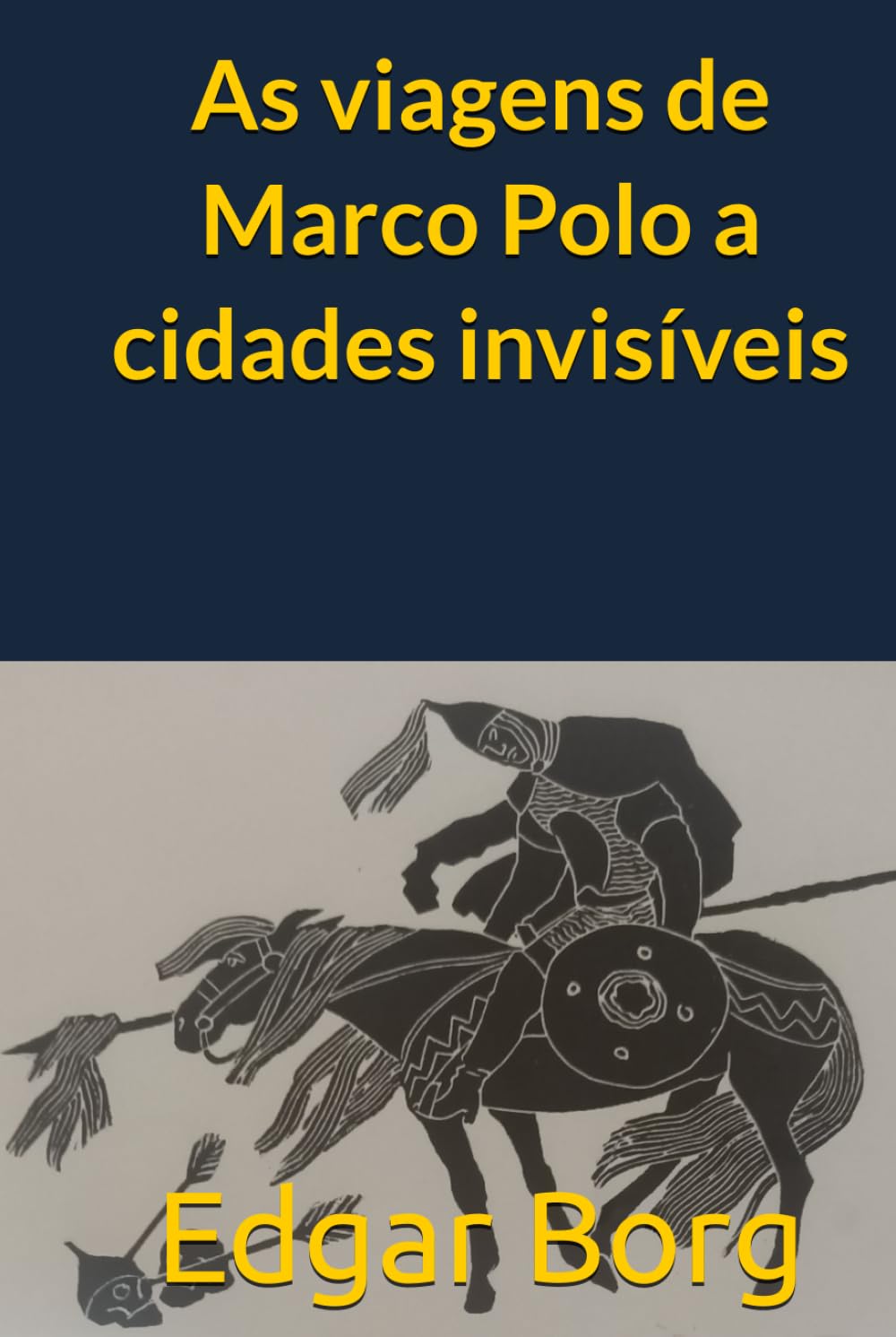 As viagens de Marco Polo a cidades invisíveis: O sonho invisível de Calvino Viagem ao centro do invisível